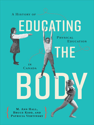 cover image of Educating the Body